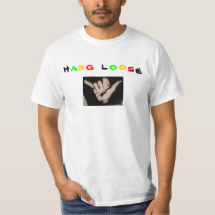 Hang loose T-shirt