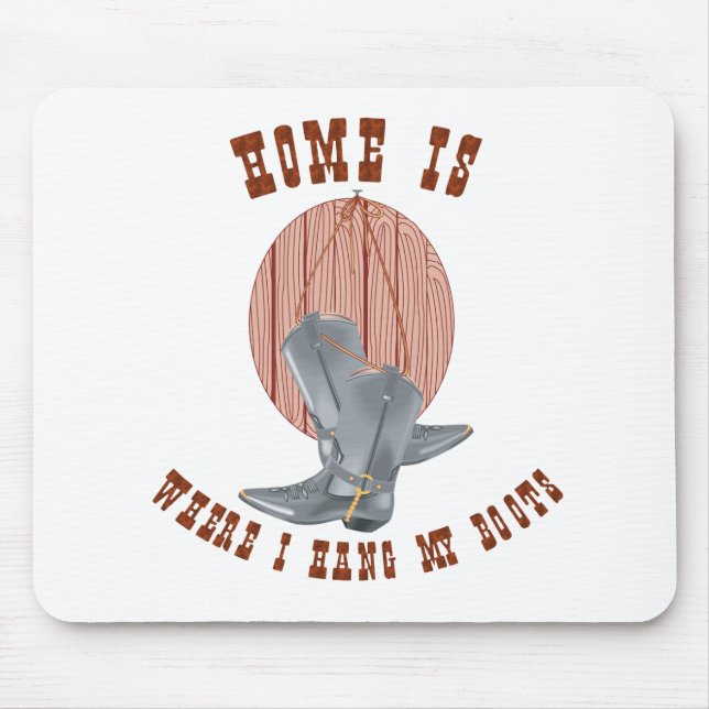 Hang my Boots Mouse Pad (Front)