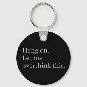 Hang on. Let me overthink this. Key Ring