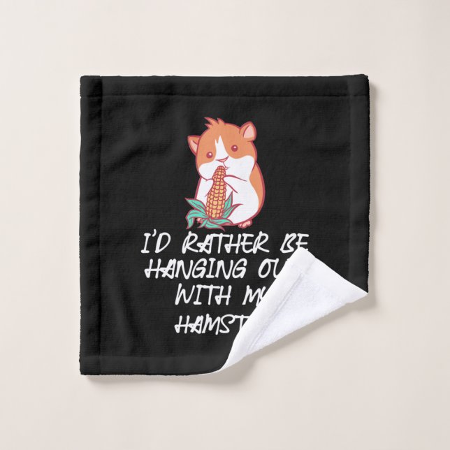Hang Out With My Hamster Wash Cloth (Wash Cloth)