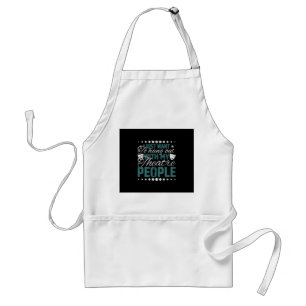 Hang Out With My Theatre People - Acting & Theatre Standard Apron