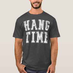 Hang Time T-Shirt