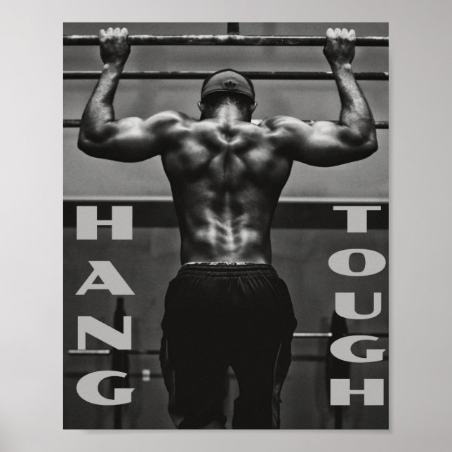 Hang Tough Muscle Man Workout Gym Poster (Front)