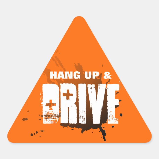 Hang up and drive triangle sticker (Front)
