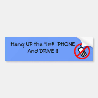 Hang UP the Phone Bumper Sticker