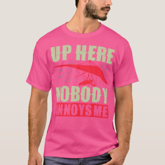Hanggliding Pilot Hang Gliding Supplies Hang Glide T-Shirt