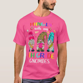 Hangin' With My 4th Grade Gnomies Cute Three Gnome T-Shirt