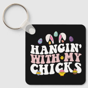 Hangin' With My Chicks Easter Bunny Groovy Retro Key Ring