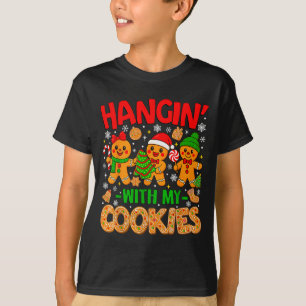 Hangin With My Cookies Gingerbread Christmas Men W T-Shirt