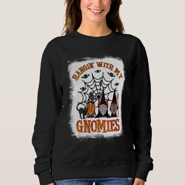 Hangin' With My Gnomies Cute Halloween Pumpkin Gno Sweatshirt (Front)