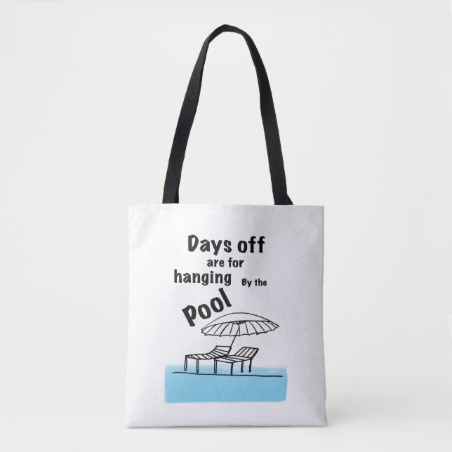 Hanging by the Pool Tote Bag (Front)