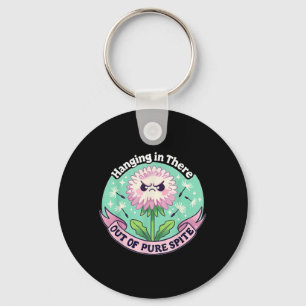 Hanging In There Out Of Pure Ste  Key Ring