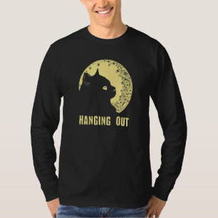 Hanging Out Cat  Hobby Kitten Pastime Cat Mom T-Shirt
