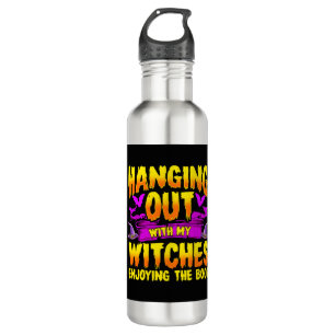 Hanging Out with my Witches Enjoying the Boos 710 Ml Water Bottle