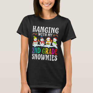Hanging With My 2nd Grade Snowmies Teacher Christm T-Shirt