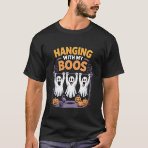 Hanging with My Boos Funny Halloween Ghost Gym Wor T-Shirt