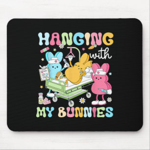 Hanging With My Bunnies Funny Easter Day 2025 Nurs Mouse Pad