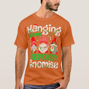 Hanging With My diology Nurse Gnomies Christmas Nu T-Shirt