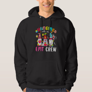 Hanging With My Emt Crew Gnomies Nurse Easter Day Hoodie