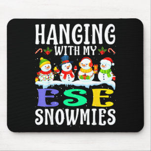Hanging With My Ese Snowmies Teacher Christmas Gif Mouse Pad