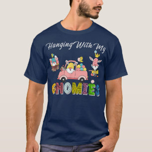 Hanging With My Gnome Hanging Bunny Easter Day Awe T-Shirt