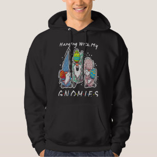 Hanging With My Gnomies Bunny Egg Hunting Gnome Ha Hoodie