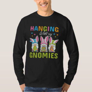Hanging With My Gnomies Bunny Eggs Matching Easter T-Shirt