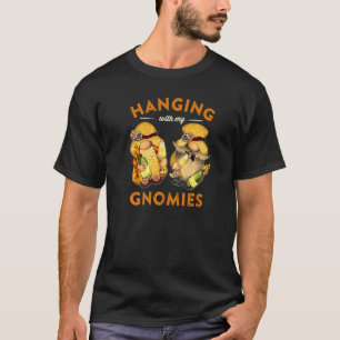 Hanging With My Gnomies Champagne Toast New Years T-Shirt