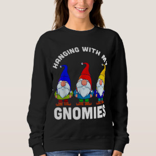 Hanging With My Gnomies Christmas Garden Gnome Cos Sweatshirt