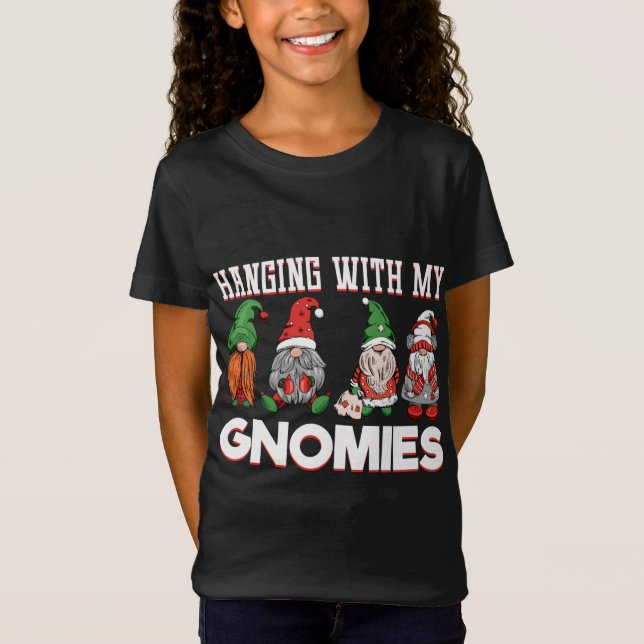 Hanging With My Gnomies Funny Christmas Gnomes T-Shirt (Front)
