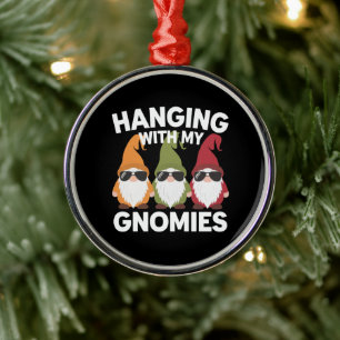 Hanging With My Gnomies Funny Garden Gnome Metal Tree Decoration