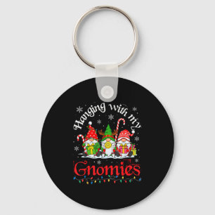 Hanging With My Gnomies Funny Gnome Friend Christm Key Ring