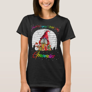Hanging With My Gnomies Funny Gnome Friend  T-Shirt