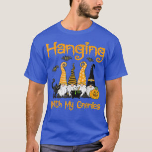 Hanging With My Gnomies Funny Gnome Halloween 150 T-Shirt