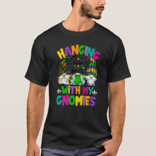Hanging With My Gnomies Funny Mardi Gras Gnome For T-Shirt