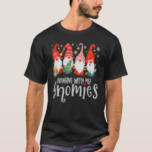 Hanging With My Gnomies, Merry Christmas Gnomes Ga T-Shirt