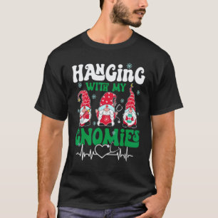 Hanging With My Gnomies Nurse Gnome Stethoscope Ch T-Shirt