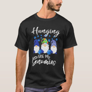 Hanging With My Gnomies Puzzle Autism Awareness Ou T-Shirt