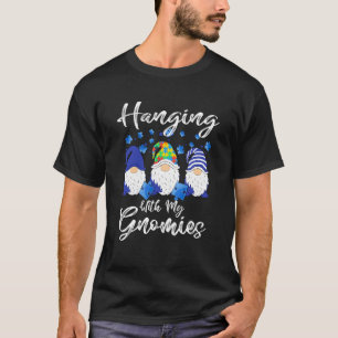 Hanging With My Gnomies Puzzle Autism Awareness Ou T-Shirt