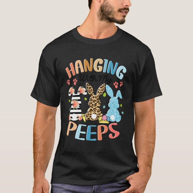 Hanging With My Peeps Rabbit Easter Day Leopard T-Shirt (Front)