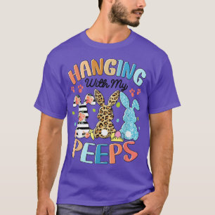 Hanging With My Peeps Rabbit Lover Easter Day Leop T-Shirt