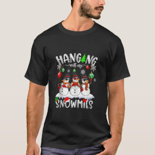 Hanging with my Snowmies Santa Candy Family Christ T-Shirt