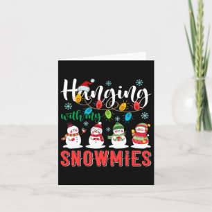 Hanging With My Snowmies Santa Hat Light Christmas Card