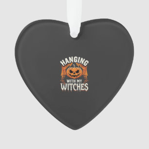 Hanging With My Witches Halloween Pumpkin Ornament