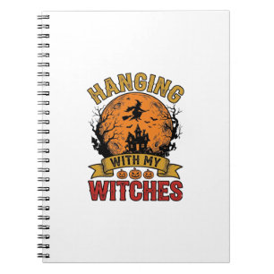 Hanging With My Witches Halloween Vintage Shirt De Notebook