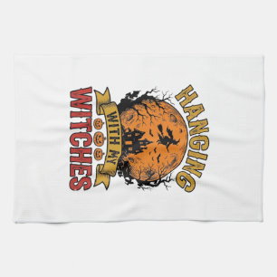 Hanging With My Witches Halloween Vintage Shirt De Tea Towel
