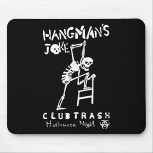 Hangmans Joke Retro Halloween 1994 Club Trash Crow Mouse Pad