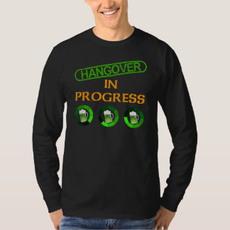 Hangover In Progress St. Patrick's Day Shirts