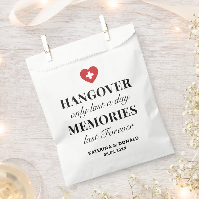 Hangover Only Last a Day Memories Last Forever  Favour Bags (Clipped)