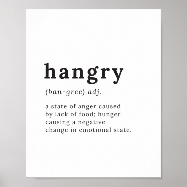Hangry - Definition Miks Angry/Hungry, Kitchen Art Poster (Front)